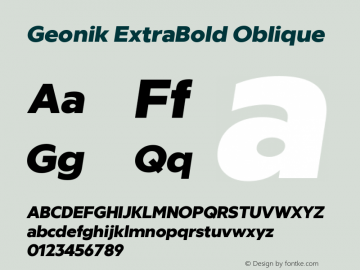Geonik ExtraBold Oblique Version 1.000;hotconv 1.0.109;makeotfexe 2.5.65596图片样张