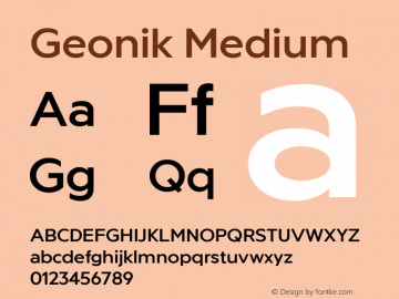 Geonik Medium Version 1.000;hotconv 1.0.109;makeotfexe 2.5.65596图片样张