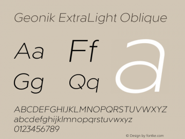 Geonik ExtraLight Oblique Version 1.000;hotconv 1.0.109;makeotfexe 2.5.65596图片样张