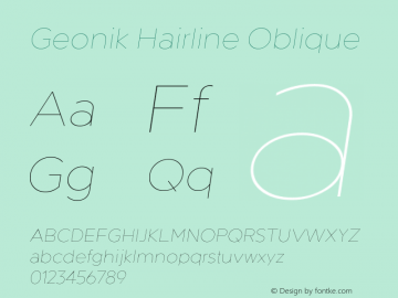 Geonik Hairline Oblique Version 1.000;hotconv 1.0.109;makeotfexe 2.5.65596图片样张