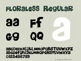 Floraless Regular Macromedia Fontographer 4.1.5 1/21/04 Font Sample