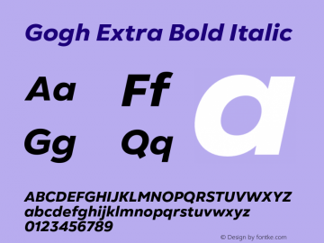 Gogh Extra Bold Italic Version 1.000;hotconv 1.0.109;makeotfexe 2.5.65596图片样张