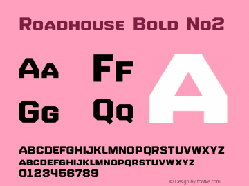 Roadhouse Bold No2 Version 1.001;hotconv 1.0.109;makeotfexe 2.5.65596图片样张