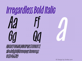 Irregardless Bold Italic Version 1.000 | web-TT图片样张