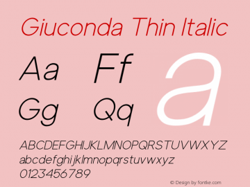 Giuconda Thin Italic Version 1.00;July 9, 2021;FontCreator 12.0.0.2567 64-bit图片样张