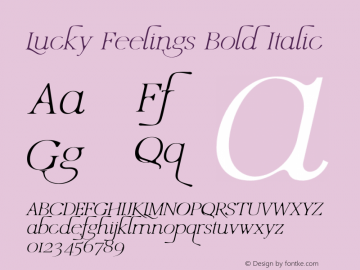 Lucky Feelings Bold Italic Version 1.003;Fontself Maker 3.5.6图片样张