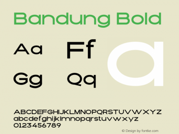 Bandung Bold Version 1.00;July 6, 2021;图片样张