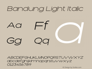 Bandung Light Italic Version 1.00;July 6, 2021图片样张