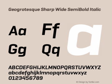 Geogrotesque Sharp Wide SmBd Italic Version 1.000;hotconv 1.0.109;makeotfexe 2.5.65596图片样张