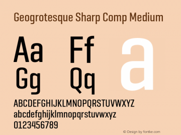 Geogrotesque Sharp Comp Md Version 1.000;hotconv 1.0.109;makeotfexe 2.5.65596图片样张