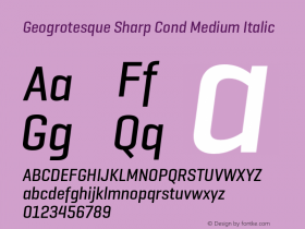 Geogrotesque Sharp Cond Md Italic Version 1.000;hotconv 1.0.109;makeotfexe 2.5.65596图片样张