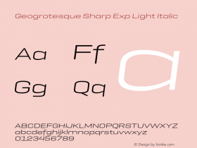 Geogrotesque Sharp Exp Lt Italic Version 1.000;hotconv 1.0.109;makeotfexe 2.5.65596图片样张