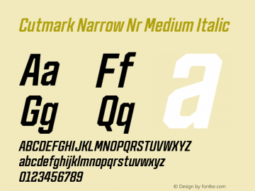 Cutmark Narrow Nr Medium Italic Version 1.000图片样张