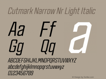 Cutmark Narrow Nr Light Italic Version 1.000图片样张