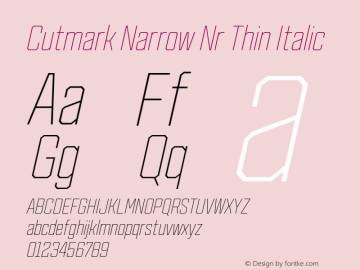 Cutmark Narrow Nr Thin Italic Version 1.000图片样张