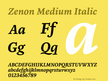 Zenon Medium Italic Version 2.000;PS 1.0;hotconv 1.0.86;makeotf.lib2.5.63406图片样张