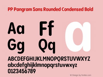 PP Pangram Sans Rounded Condensed Bold Version 1.100 | FøM fixed图片样张