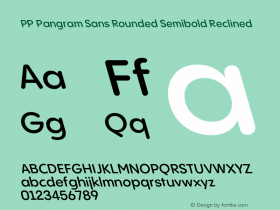 PP Pangram Sans Rounded Semibold Reclined Version 1.100 | FøM fixed图片样张