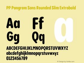 PP Pangram Sans Rounded Slim Extrabold Version 1.100 | FøM fixed图片样张