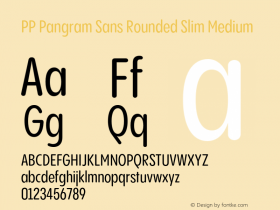 PP Pangram Sans Rounded Slim Medium Version 1.100 | FøM fixed图片样张