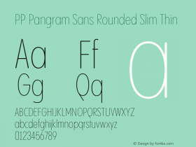 PP Pangram Sans Rounded Slim Thin Version 1.100 | FøM fixed图片样张