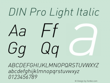 DIN Pro Light Italic Version 7.601, build 1030, FoPs, FL 5.04图片样张
