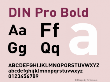 DIN Pro Bold Version 7.601, build 1030, FoPs, FL 5.04图片样张