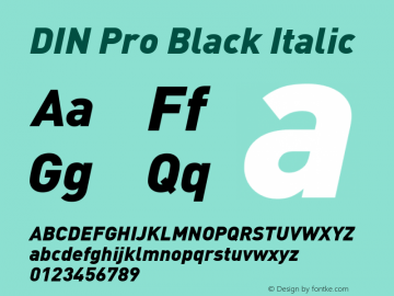 DIN Pro Black Italic Version 7.601, build 1030, FoPs, FL 5.04图片样张