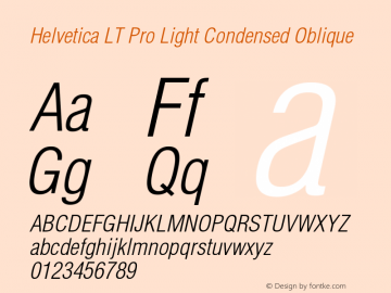 Helvetica LT Pro Light Cond Italic Version 1.00 Build 1000图片样张