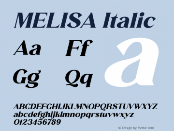 MELISA Italic Version 1.00;June 28, 2021;FontCreator 13.0.0.2683 64-bit图片样张