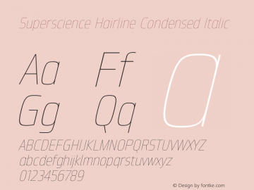 Superscience-HairlineCondIta Version 1.000图片样张