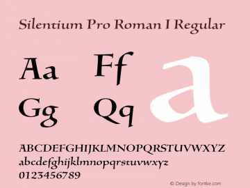 Silentium Pro Roman I Regular OTF 1.004;PS 001.000;Core 1.0.23;hotunix 1.27 Font Sample