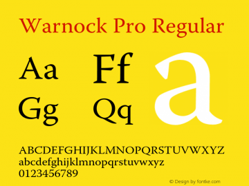 Warnock Pro Regular OTF 1.009;PS 001.000;Core 1.0.26;makeotf.lib(1.11) Font Sample
