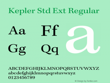 Kepler Std Ext Regular Version 1.009;PS 001.000;Core 1.0.38;makeotf.lib1.6.5960 Font Sample