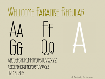 Wellcome Paradise Version 1.00;October 24, 2020;FontCreator 13.0.0.2683 64-bit图片样张