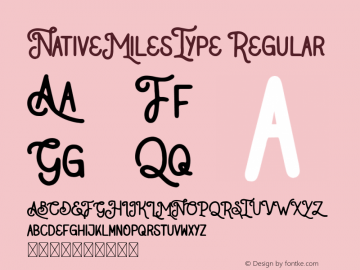 NativeMilesType Version 1.022;Fontself Maker 3.5.1图片样张