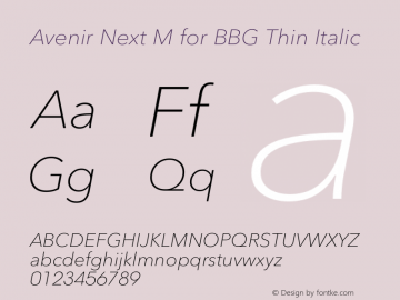 Avenir Next M for BBG Thin Italic Version 1.10图片样张
