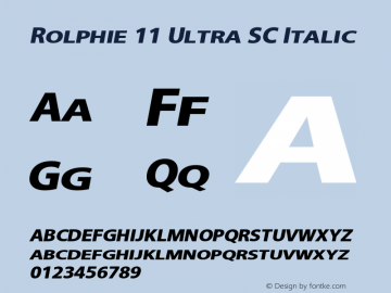 Rolphie Ultra SC Italic Version 1.000 2019 initial release | web-TT图片样张