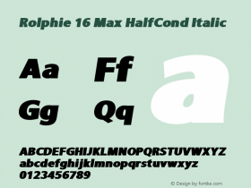Rolphie Max HalfCond Italic Version 1.000 2019 initial release | web-TT图片样张