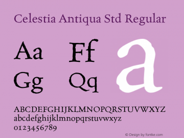 Celestia Antiqua Std Regular Version 2.015;PS 002.000;hotconv 1.0.51;makeotf.lib2.0.18671 Font Sample