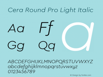 Cera Round Pro Light Italic Version 6.000图片样张