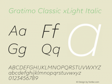 Gratimo Classic xLight Italic Version 1.000图片样张