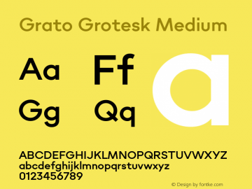 Grato Grotesk Medium Version 1.000图片样张