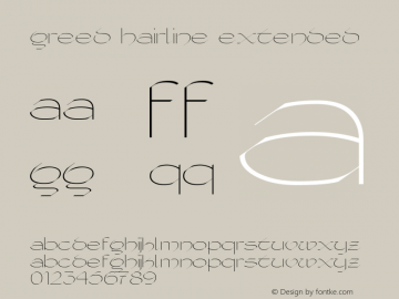 Greed Hairline Extended Version 1.000;PS 001.000;hotconv 1.0.88;makeotf.lib2.5.64775; ttfautohint (v1.6)图片样张