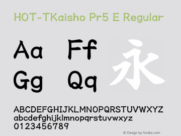 TKaishoPr5-E Version 1.000;PS 1;hotconv 1.0.57;makeotf.lib2.0.21895图片样张