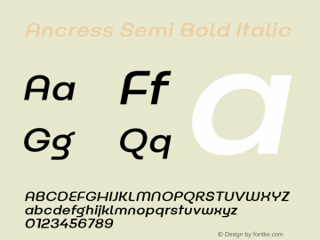 Ancress-SemiBoldItalic Version 1.000图片样张