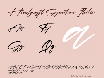 Hendycroft Signature Italic Version 1.00;July 26, 2021;FontCreator 13.0.0.2683 64-bit图片样张