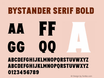 Bystander Serif Bold Version 1.000 | web-TT图片样张