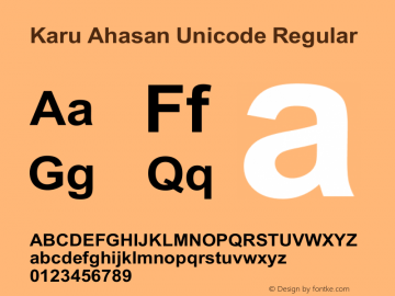 Karu Ahasan Unicode Version 2.00;January 2, 2021;FontCreator 13.0.0.2627 64-bit图片样张