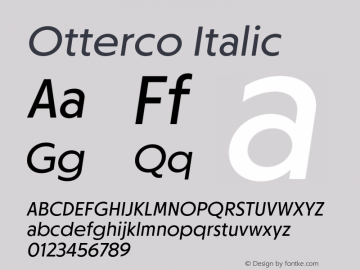 Otterco Italic Version 1.000;hotconv 1.0.109;makeotfexe 2.5.65596图片样张